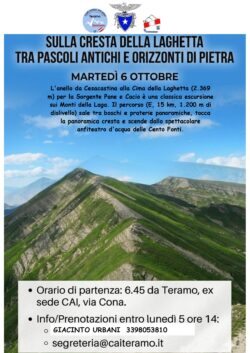 SELVAGGIA SOLITARIA SPLENDIDA LAGA    SULLA CRESTA DELLA LAGHETTA TRA PASCOLI ANTICHI E ORIZZONTI DI PIETRA